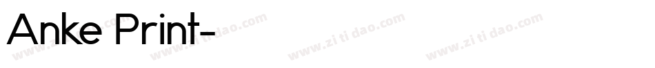 Anke Print字体转换
